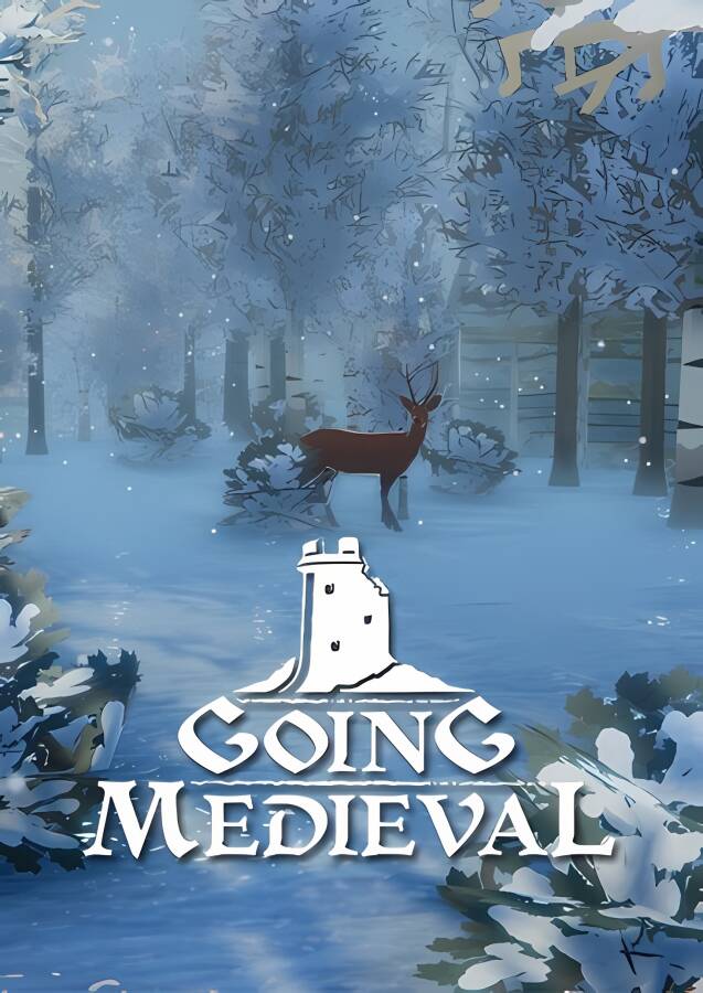 前往中世纪/Going Medieval（已更新至V0.18.14+集成水域或钓鱼+抵御入侵+动物驯化+游戏修改器）_喵星博客