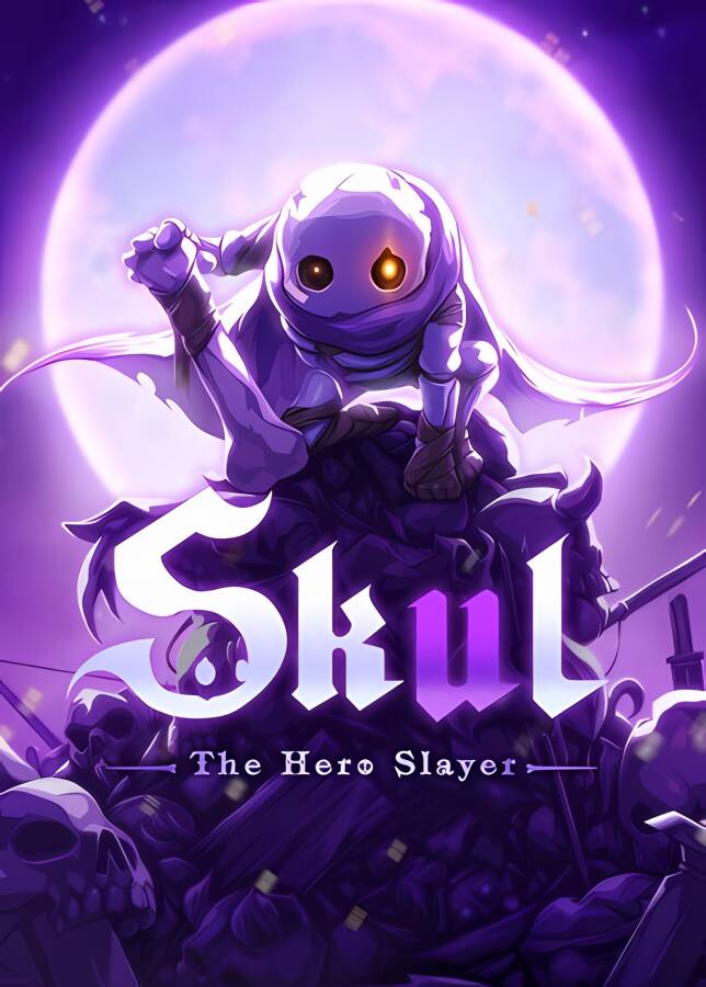 小骨:英雄杀手/Skul:The Hero Slayer（已更新至V1.9.0+集成新小骨-支配者+神话包+苍穹下的救世主+黑暗中的英雄等全DLCs+游戏修改器）_喵星博客