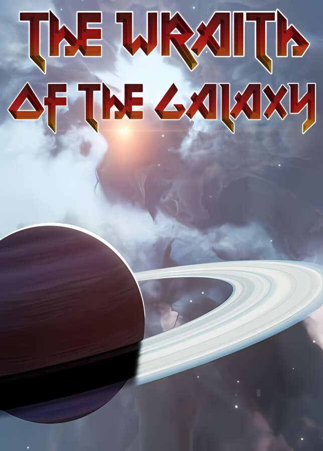 银河幽灵/The Wraith of the Galaxy（V1.0）_喵星博客