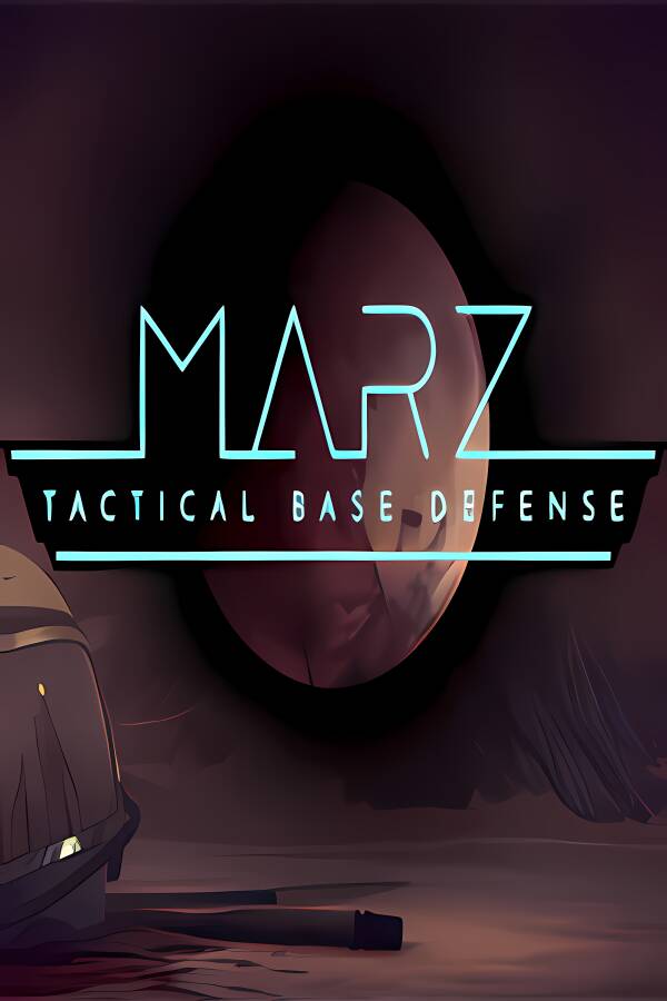 火星Z:战术基地防御/MarZ: Tactical Base Defense（集成生存模式）_喵星博客