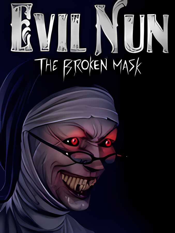 邪恶修女:破碎面具/Evil Nun:The Broken Mask（已更新至V1.671+集成全DLCs）_喵星博客