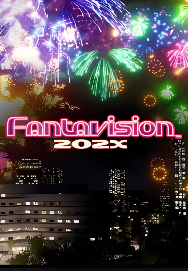 奇幻幻视202X/FANTAVISION 202X_喵星博客