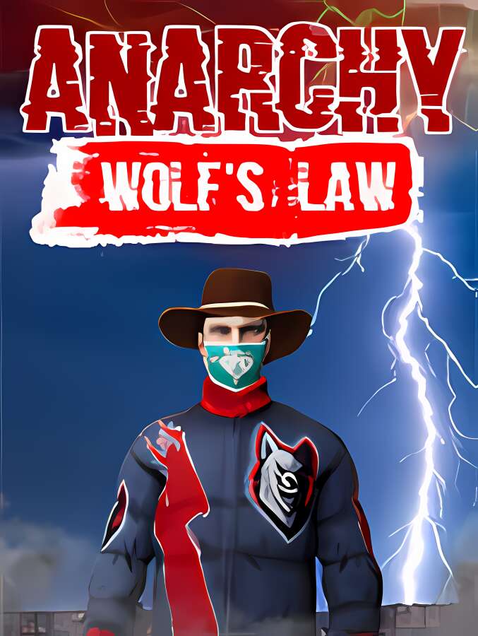 无政府状态:沃尔夫定律/Anarchy:Wolfs law_喵星博客