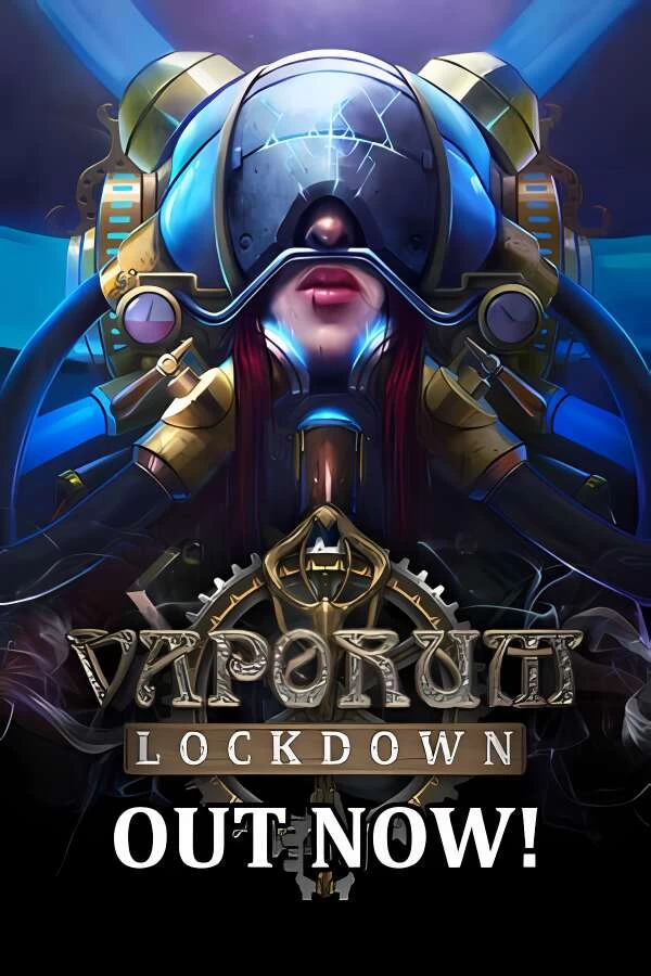 蒸汽朋克地牢:封锁/Vaporum Lockdown（V5691818）_喵星博客