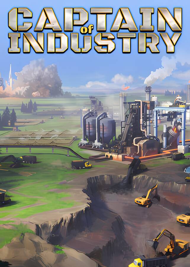 工业巨头/工业队长/Captain of Industry（已更新至V0.6.0a支持者版+集成蓝图先锋+未来建构-沙盒）_喵星博客