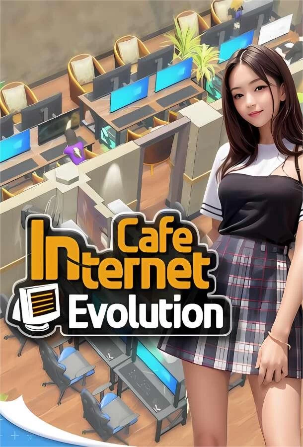 网吧进化论/Internet Cafe Evolution（已更新至V1.2.2谷雨版+集成全DLCs+中文语音）_喵星博客