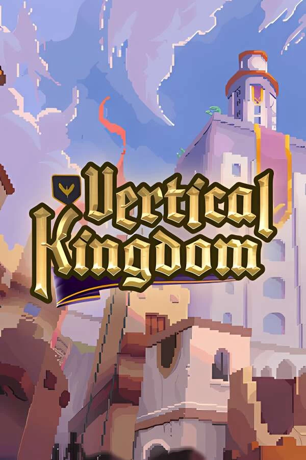 垂直王国/Vertical Kingdom_喵星博客