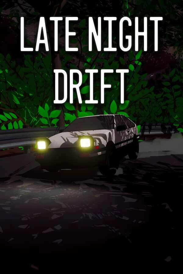 深夜漂移/Late Night Drift（集成Build.14087097升级档)_喵星博客