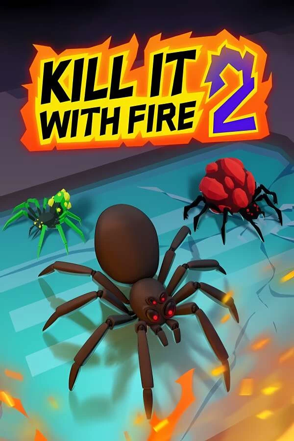 燃烧吧:蜘蛛2/Kill It With Fire 2（已更新至V0.6.215）_喵星博客