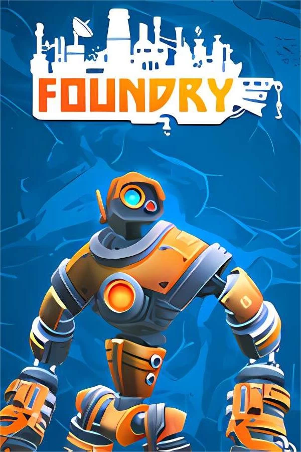 【支持联机】铸造厂/Foundry（V0.5.2.14492+支持联机)_喵星博客